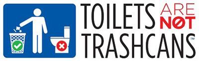 Toilets Are Not Trashcans